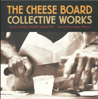 The Cheese Board : collective works
