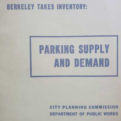 Parking studies for the city of Berkeley