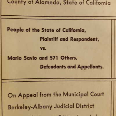 People of the State of California, plaintiff and respondent, versus Mario Savio and 571 others, defendants and appellants. Appellants' opening brief.