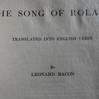 The Sons of Roland Translated into English Verse (PQ1521.E5 B2)