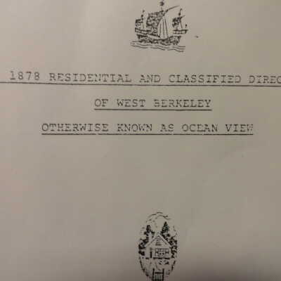 1878 Residential and Classified Directory of West Berkeley Otherwise Known as Ocean View