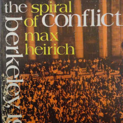 Spiral of Conflict: Berkeley, 1964