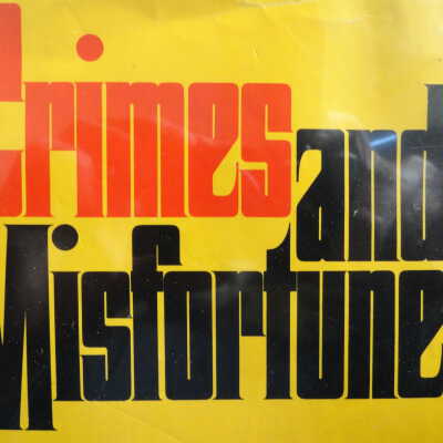 Crimes and Misfortunes. The Anthony Boucher Memorial Anthology of Mysteries