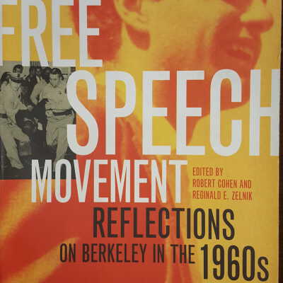 Free Speech movement : reflections on Berkeley in the 1960s