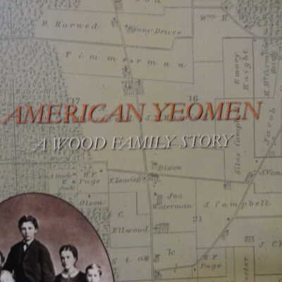 American yeomen: a Wood family story