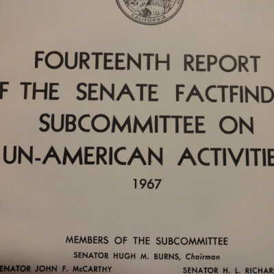 Fourteenth Report of the Senate Factfinding Subcommittee on On UnAmerican Activities 1967