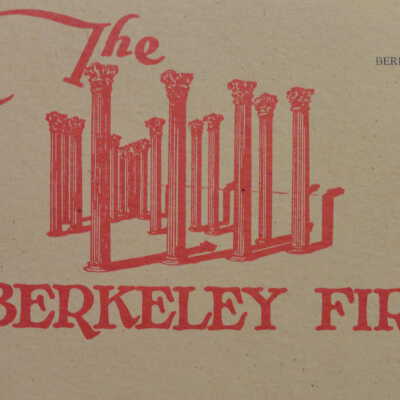 The Berkeley Fire : memoirs and mementos
