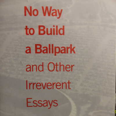 No Way To Build a Ballpark