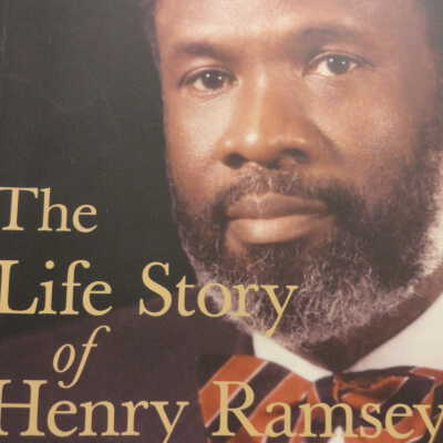 Life story of Henry Ramsey, Jr.; an autobiography