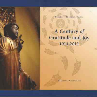 A Century of Gratitude and Joy, 1911-2011