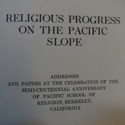 Religious Progress on the Pacific Slope