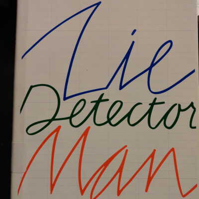 Lie Detector Man