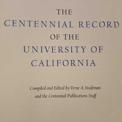 The Centennial Record of the University f California, 1869-1968