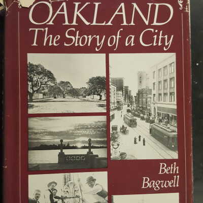 Oakland, the Story of a City