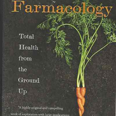 Farmacology, by Daphne Miller