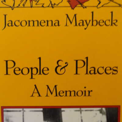 People & Places. A Memoir