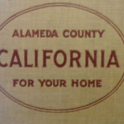 Alameda County The Ideal Place for your California Home