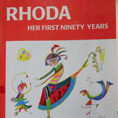 Rhoda--Her First Ninety Yyars