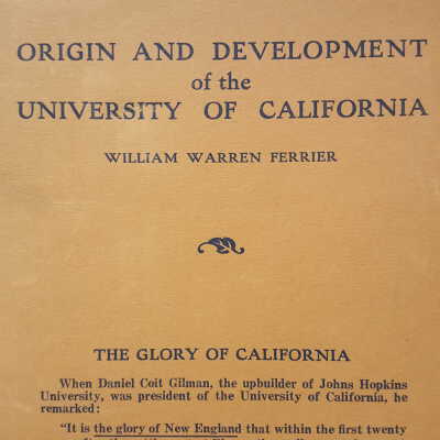 Origin and Development of the University of California