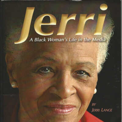 Jerri : a black woman's life in the media