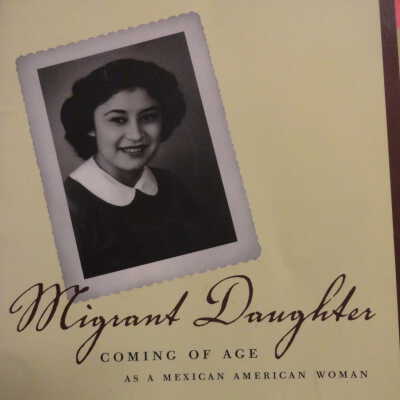 Migrant Daughter Coming of Age as a Mexican American Woman
