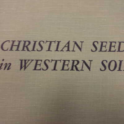 Christian Seed in Western Soil