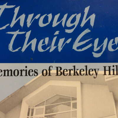 Through Their Eyes: Memories of Berkeley Hillel