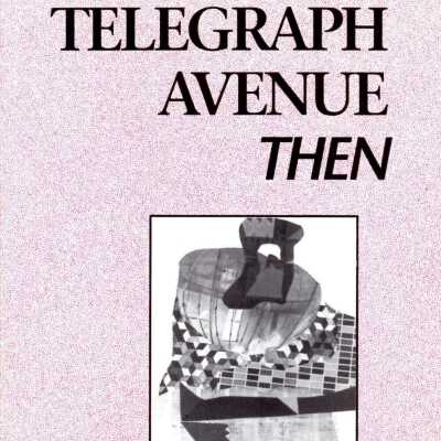 Telegraph Avenue Then
