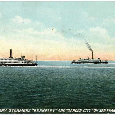 SP Co's Ferry Steamers "Berkeley" and "Garden City" on San Francisco Bay, Cal.