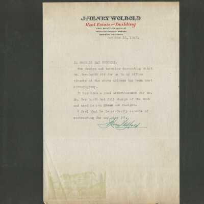 13: J. Henry Wolbold, real estate, letter re Bernhardt’s remodeling of his business office. October 	10, 1927. [2201 Shattuck Avenue.] On same page is Bernhardt’s contractor’s license, dated August 3, 1931. Bernhardt’s address: 2001 University Avenue, Berkeley. 