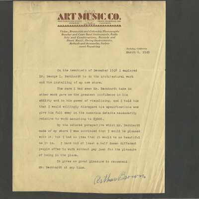 42: 42.	Letter from Arthur Brown, Art Music Co., March 6, 1929, stating he employed Bernhardt in December 1928 to remodel his store, now praises his work and gives his recommendation. Address: 2328 Telegraph Avenue. See no. 73-74 for store opening brochure.