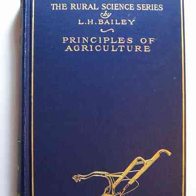The Principles of Agriculture: A Text-Book for Schools and Rural Societies