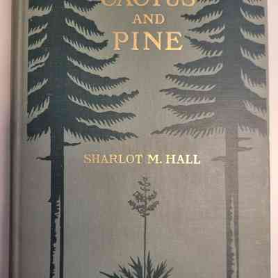 Cactus and Pine: Songs of the Southwest