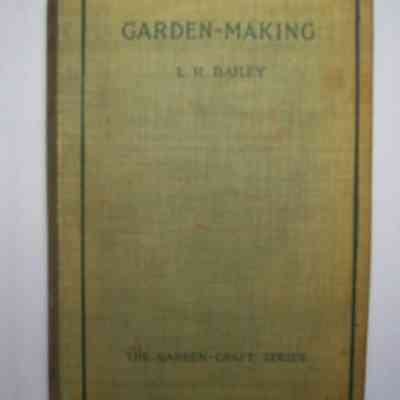 Garden-Making: Suggestions for Utilizing of Home Grounds
