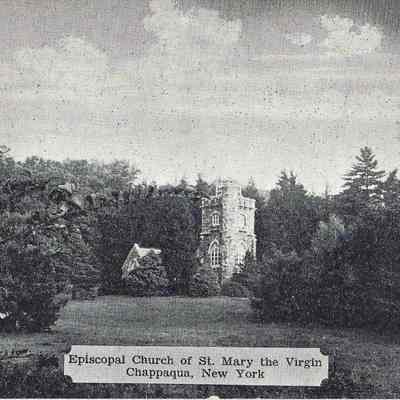 Episcopal Church of St. Mary the Virgin Chappaqua, NY Postmarked 1941 (Photo older - No Bell School Visible)
