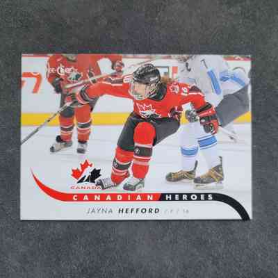 09-10 Jayna Hefford O-Pee-Chee Canadian Heroes Team Canada