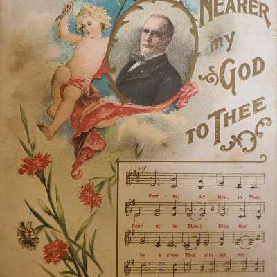 Nearer my God to Thee McKinley Postcard