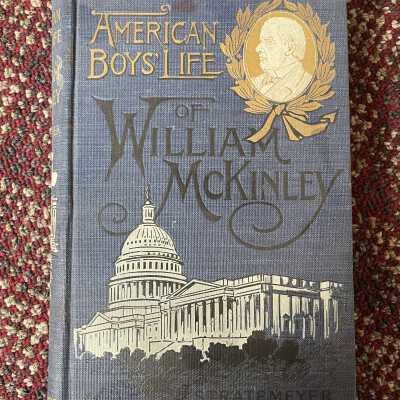 American Boys' Life of William McKinley.