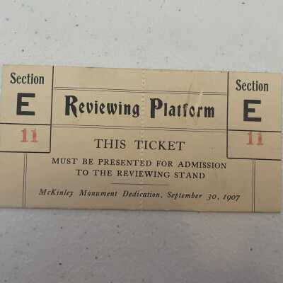 McKinley Memorial Dedication Ticket