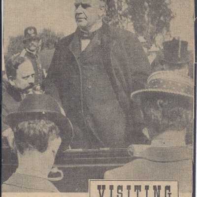 Newspaper clipping of President McKinley giving a speech during one of his visits. Text reads " Visiting Presidents. President William McKinley addresses an audience from his carriage here May 24, 1901."