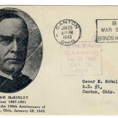 Wm. McKinley, President, 100th Birth Anniv. Env. Cover, Jan. 29, 1943, Addressed to Oscar M. Schulze.