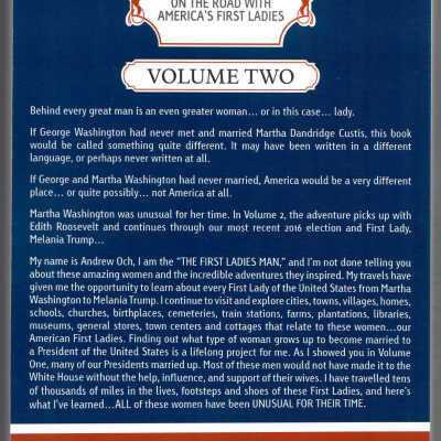 Unusual for thir Time: On the Road with America's First Ladies, Volumes 1 and 2