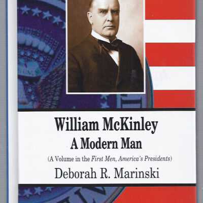 William McKinley: A Modern Man
