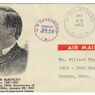 Wm. McKinley, President, 100th Birth Anniv. Env. Cover, Jan. 29, 1943, Addressed to Mr. Willard Thomas.