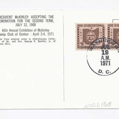 President McKinley Accepting the Nomination for the Second Term, July 12, 1900. Postmarked July 12, 1971