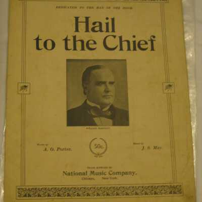 William McKinley "Hail to the Chief" Sheet Music