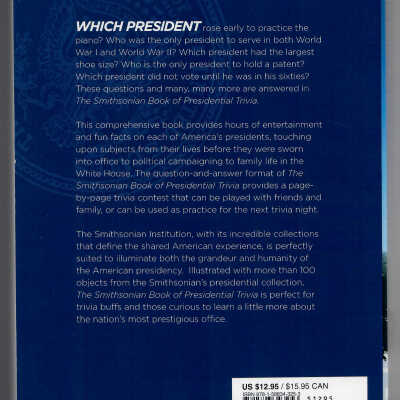 Smithsonian Book of Presidential Trivia