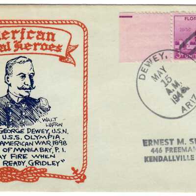 American Naval Heroes, Admiral George Dewey, Envelope Cover, May 15, 1945, Addressed to Ernest M. Sprandel.