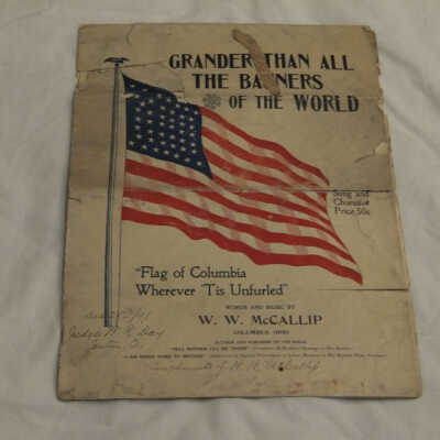 "Grander than all the Banners of the World."