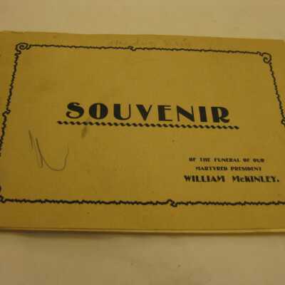 Souvenir of the Funeral of Our Martyred President William McKinley